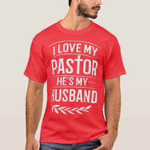 Camiseta Adoro o meu pastor, é o meu marido, pastor, mulher