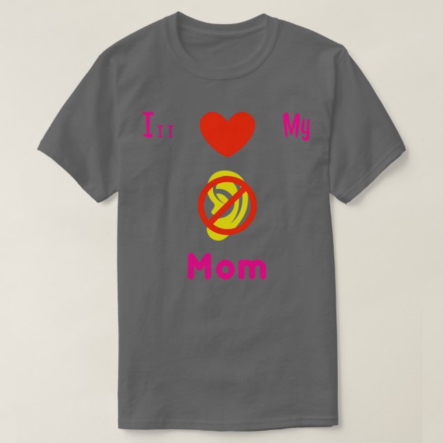 Camiseta Adoro o meu Sinal de ASL da Mãe Surda 11 (Frente do Design)