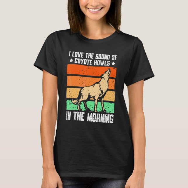 Camiseta Adoro O Som De Coyote Howls De Manhã (Frente)