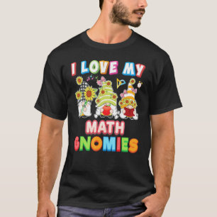 Camiseta Adoro Os Meus Gnomos Matemáticos... O Professor Es