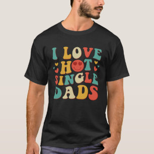 Camiseta Adoro Pais de Solteiro Quente Groovy Vintage Trend
