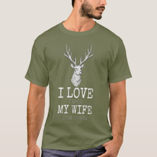 Camiseta Adoro quando a minha mulher me deixa caçar (4)