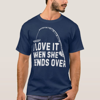 Camiseta Adoro quando ela se curva sobre a pesca engraçada5