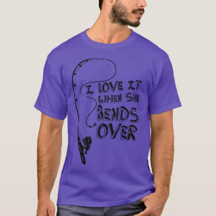 Camiseta Adoro quando ela se inclina para o pescador F