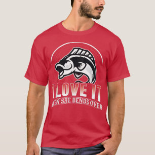 Camiseta Adoro quando ela se inclina sobre pescarPesca engr