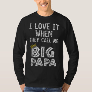 Camiseta Adoro quando me chamas de grande papa Hip Hop Rap