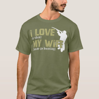 Camiseta Adoro Quando Minha Esposa Me Deixa Caçando Engraça