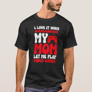Camiseta Adoro quando minha mãe canadense me deixa tocar ví