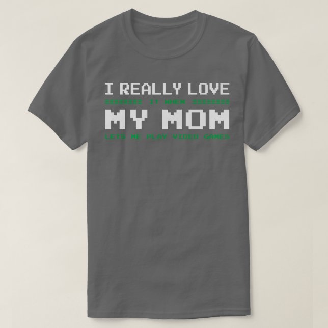 Camiseta Adoro Quando Minha Mãe Me Deixa Jogar Vídeo Ga (Frente do Design)