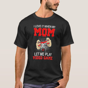 Camiseta Adoro Quando Minha Mãe Me Deixa Jogar Videos games