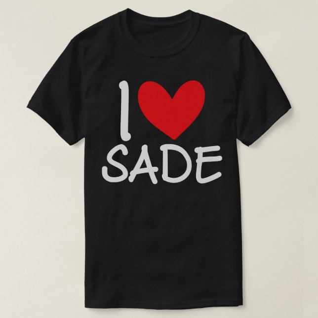 Camiseta Adoro Sade Name Heart Personalised Girl Woman BFF (Frente do Design)