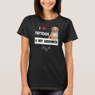 Camiseta Adoro Tatuos e o Cachorro Havanês Mãe Pai Havapoo
