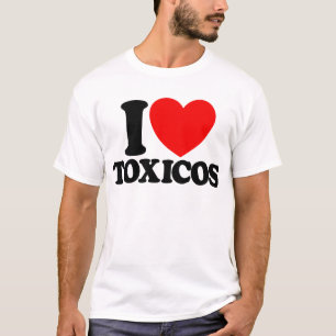 Camiseta Adoro Toxicos do Coração Vermelho Tóxico Latino Mu
