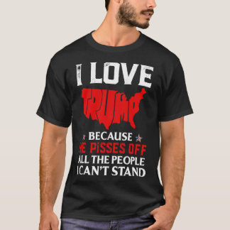 Camiseta Adoro Trump Porque Ele Irrita As Pessoas Que Eu Po