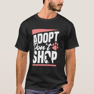 Camiseta Adotar Não Comprar Cães Gatos Animais Recuperados