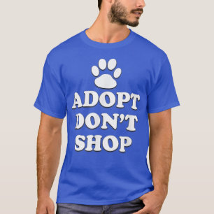 Camiseta Adotar Não Comprar Salvamento de Direitos dos Anim