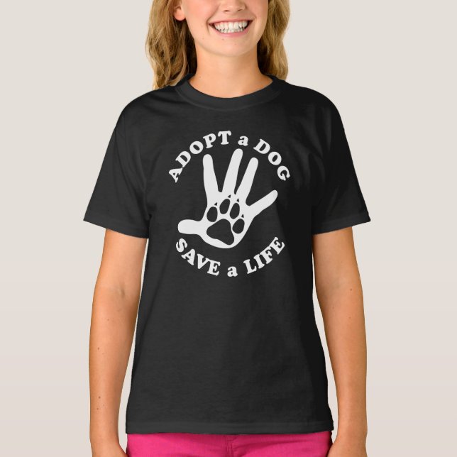 Camiseta Adotar um cão salvar uma vida - Design para amante (Frente)
