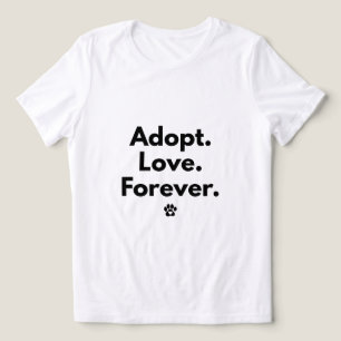 Camiseta Adote Amor Para Sempre