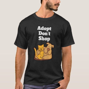 Camiseta Adote o Compro Donu2019t Pets Animal Shelter Compa