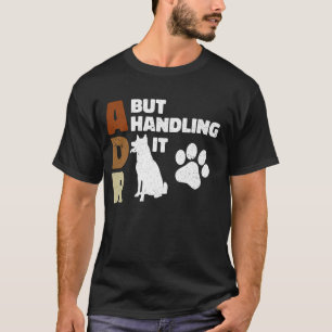 Camiseta ADR, Mas Manipulando O Veterinário Veterinário Eng