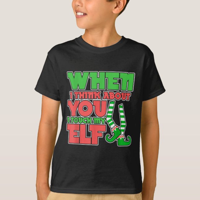 Camiseta Adult Humor Christmas When I Think About You I Tou (Frente)
