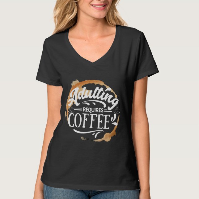 Camiseta ADULTAR REQUER CAFÉ - T-Shirt DO TAMPA-CAFÉ (Frente)