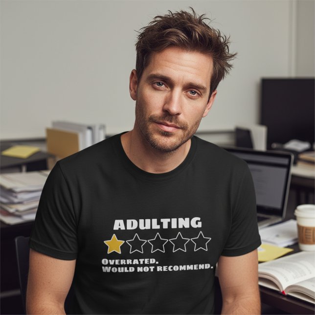Camiseta Adultar Sobreclassificado Não Recomendaria Uma Est (Adulting Overrated Would Not Recommend One Star T-Shirt
by Ricaso. Life gets in the way of fun.
)