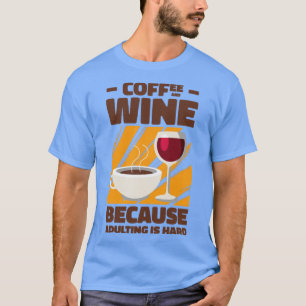 Camiseta Adulto de Bebendo Adulto de Vinho Café