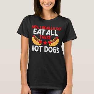 Camiseta Adulto De Cachorro Quente Sim Eu Como Todo Esse Qu