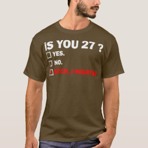Camiseta Adulto Engraçado, 27 Anos, Presente De Aniversário