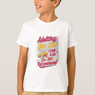 Camiseta Adultos: Uma Estrela, Não Recomendar