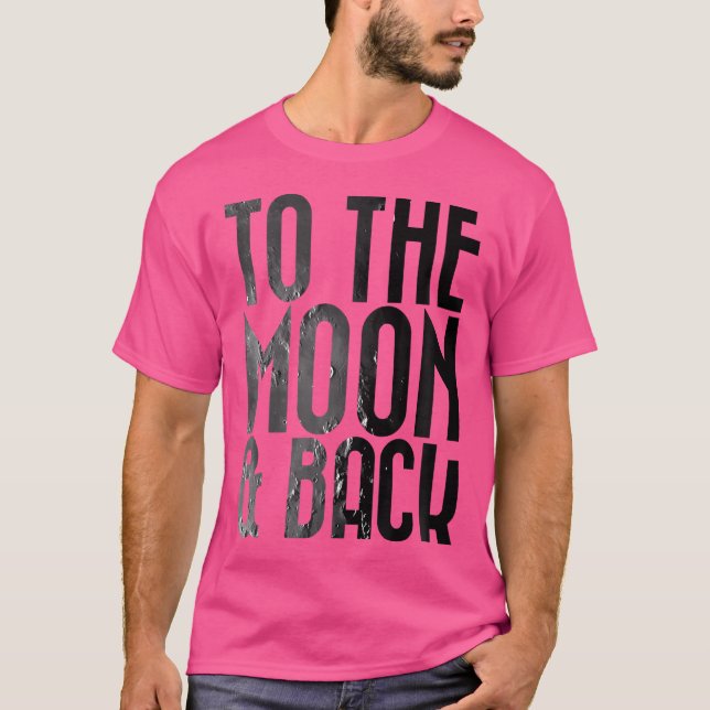 Camiseta Adults To The Moon Back Space Astronomy (Frente)