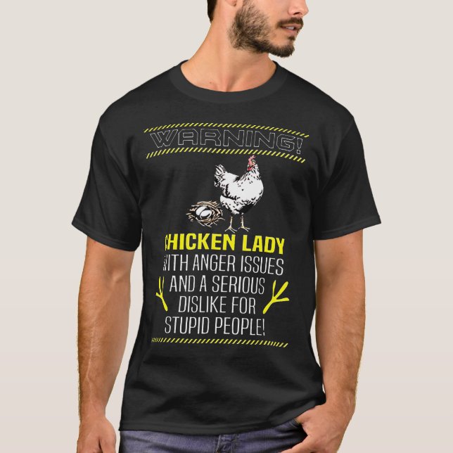 Camiseta Advertência A Senhora De Frango Com Problemas De R (Frente)