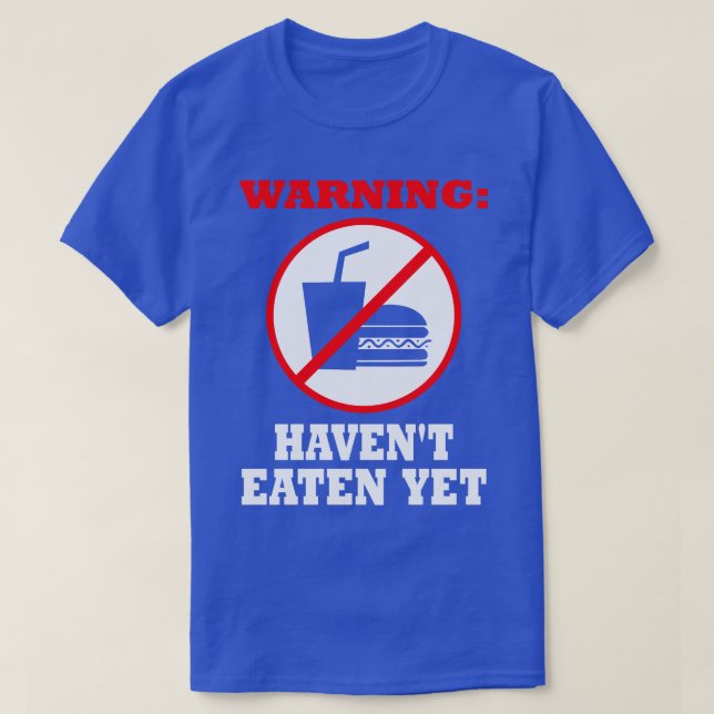 Camiseta Advertência Ainda Comeu (Frente do Design)