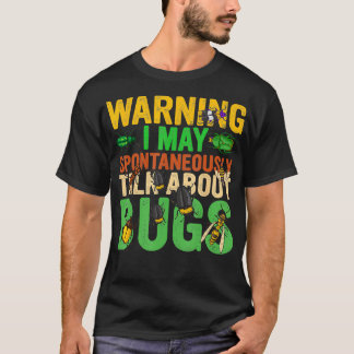 Camiseta Advertência Aos Mens Eu Posso Falar Espontaneament