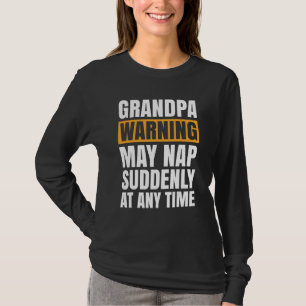 Camiseta Advertência Do Avô Pode Dormir De Repente A Qualqu