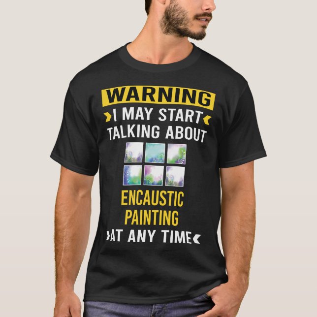 Camiseta Advertência Encáustica Encáustica (Frente)