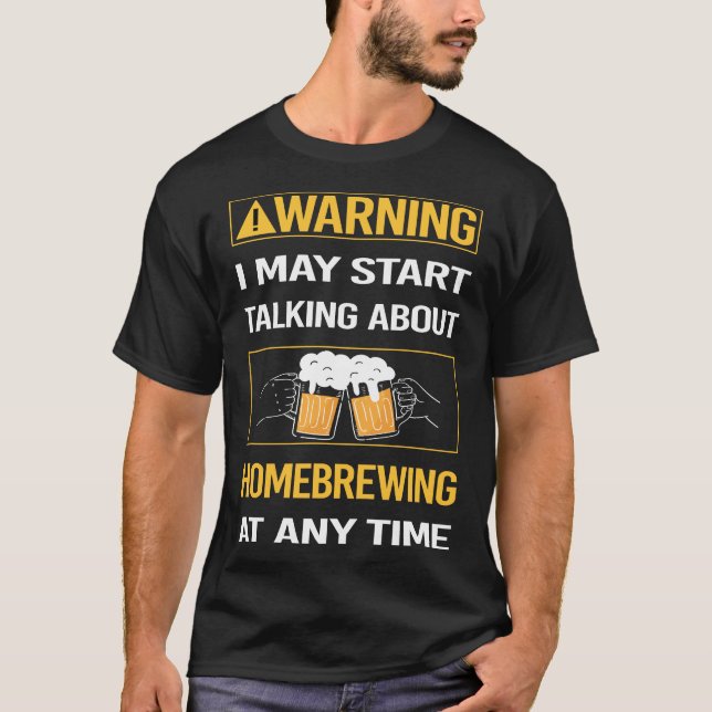 Camiseta Advertência Engraçada Cervejeira em Casa (Frente)