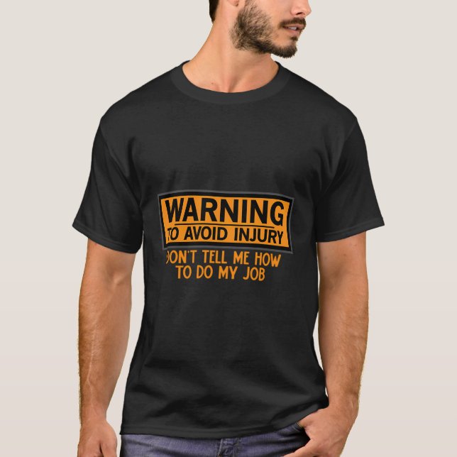 Camiseta Advertência Engraçada Para Evitar Lesões Não Me Di (Frente)