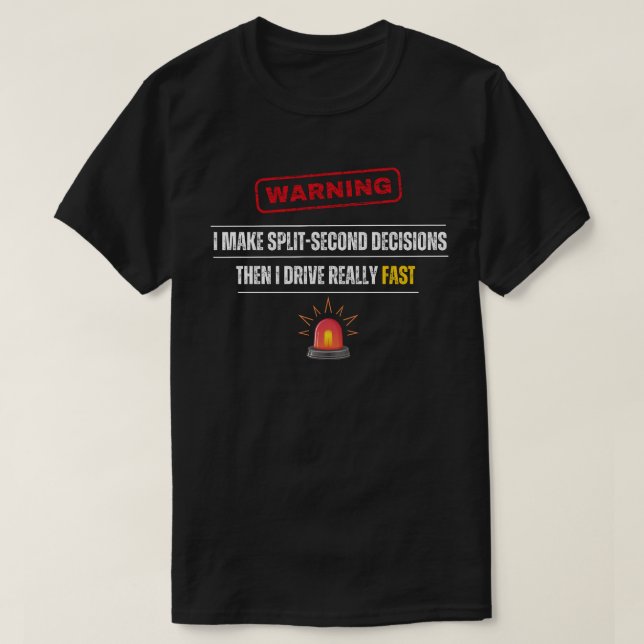 Camiseta Advertência Engraçada paramédica EMT Humor Movimen (Frente do Design)