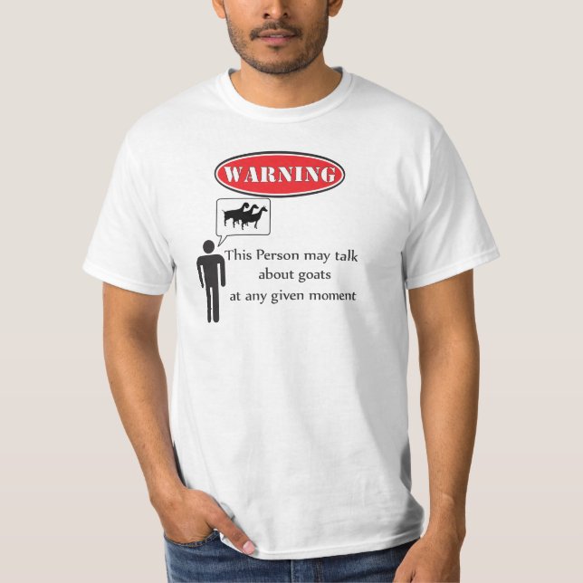Camiseta Advertência Engraçado para Cabras (Frente)