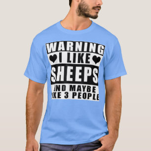 Camiseta Advertência Eu Gosto De Ovinos E Talvez De Três Pe