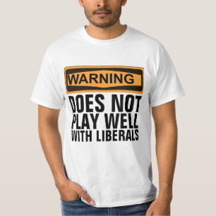 CAMISETA ADVERTÊNCIA NÃO JOGA BEM COM LIBERAIS T-SHIRTS