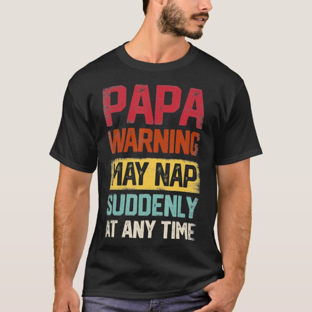 Camiseta Advertência para o Papa pode dormir de repente a q (Frente)