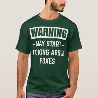 Camiseta Advertência Pode Começar A Falar Sobre Febre Cute