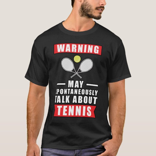 Camiseta Advertência Pode Falar Espontaneamente Sobre Tênis (Frente)