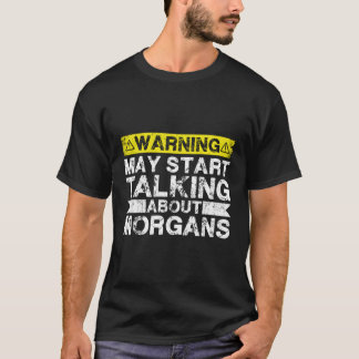 Camiseta Advertência Pode Rua Falando Sobre Horse Morgan