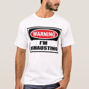 Camiseta Advertindo eu ESTOU ESGOTANDO o t-shirt