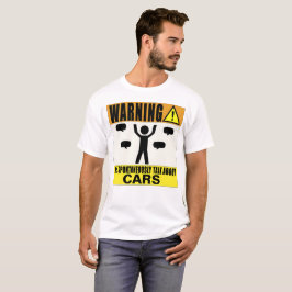 Camiseta Advertir pode espontâneamente falar sobre carros