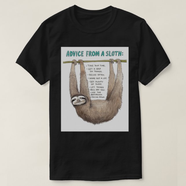 Camiseta Advice from a sloth art (Frente do Design)